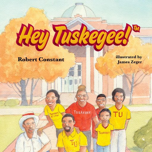 The first and only children's book about Tuskegee University!