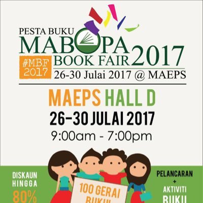 Pesta Buku MABOPA (Persatuan Penerbit Buku Malaysia)! 📚 26-30 Julai 2017 | 9 pagi - 7 mlm di Dewan D, MAEPS SERDANG!