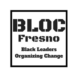 BLOC_Fresno's profile picture. Black Leaders Organizing Change