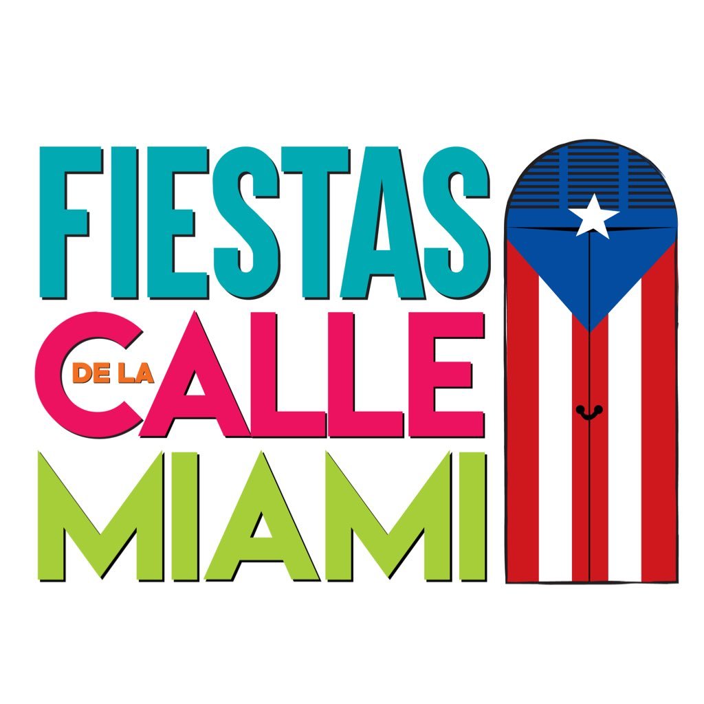 Fiestas de la Calle, Miami • 19 y 20 ENERO 2019 / fdlcmiami@gmail.com #fiestasdelacallemiami