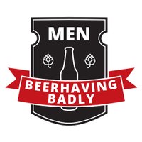 Men Beerhaving Badly (@mbbpodcast) 's Twitter Profile Photo Men Beerhaving Badly (@mbbpodcast) 's Twitter Profile Photo