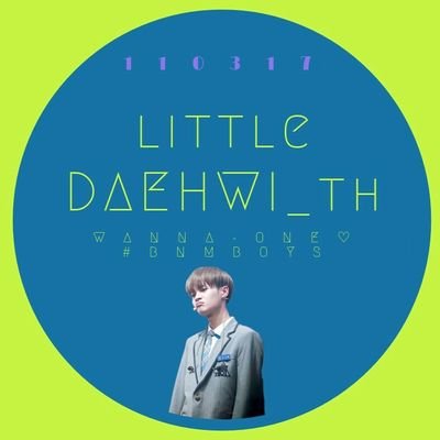 Thailand FanBase For 
LEE DAEHWI (이대휘) OF #WANNAONE ✨ 
⚠ [ NEWS | PICS | TRAN | VID ] ⚠ ️
📌 #PRODUCE101 SS2 #BNMBOYS ย้อนหลังในlikes💛 OPEN - [11|03|17] ♡