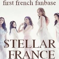 ~ Bienvenue sur la fanbase française officielle de STELLAR ! Retrouvez toute l'actualité du groupe de la Pascal ENT ! ~