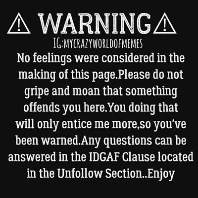 I'm not responsible for your reaction..