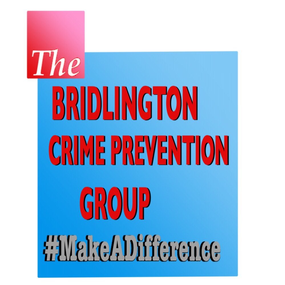 The Bridlington Crime Prevention Group, run entirely by volunteers, working to make a safer Bridlington