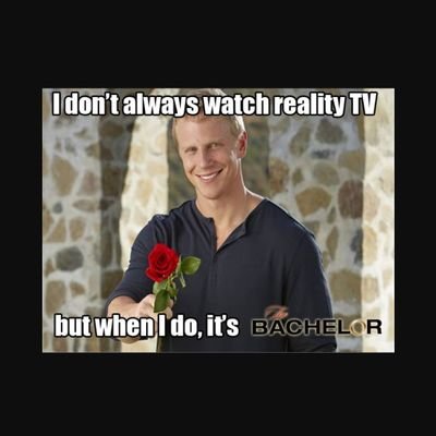 A guy's perspective of ABC's The Bachelor, The Bachelorette, and Bachelor In Paradise. Sometimes other shows. Follow me and let's live tweet together!