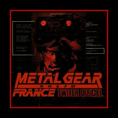 Compte twitter officiel de 
METAL GEAR SOLID FRANCE ™ 

page instagram certifié et validé 
1ère page officielle francophone 💿💿💿