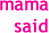 Delores Edwards, owner
quirky, fun, thought-provoking tee-shirts inspired by my mom.