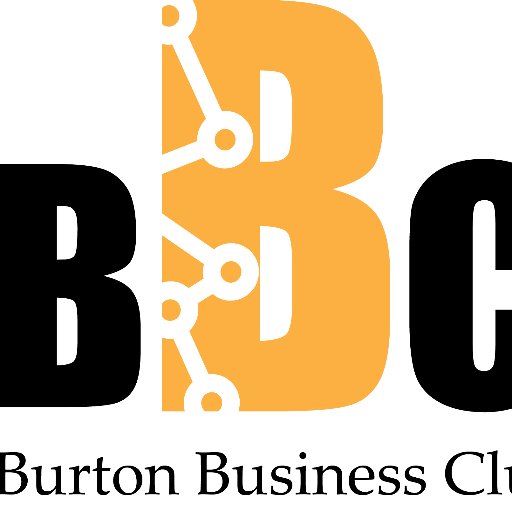 Think Burton, Think Business, Think #BurtonBusinessClub. Established, #burtonbusiness #businessnetworkingburton
