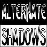 Alternate Shadows