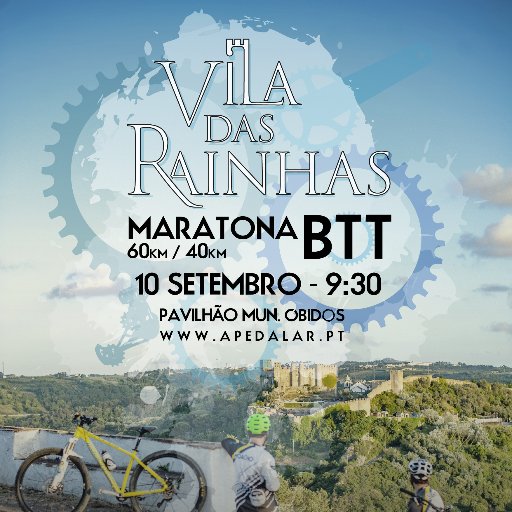 Maratona BTT Óbidos - Vila das Rainhas . 10 Setembro 2017 . Inscrições: https://t.co/uxP8L2J6Pg bttmobi@gmail.com