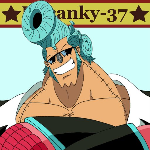 ★BFranky-37★

Welcome to the best Twitter account of Franky!!!

Hey, hey, you mean i'm a pervert? You're good at praising people!

★SUUUPEEER!!!★