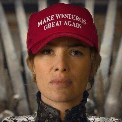 Queen of the Andals & the First Men, Protector of the Realm, Lady of Casterly Rock. #MWGA - Make Westeros Great Again! (Tweets by @Cycloptiko)