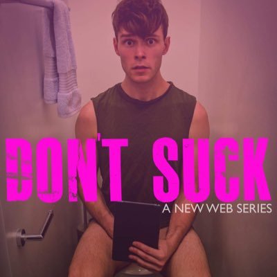 Official twitter for Don't Suck web series. Follow for a dose of funny and real things that suck! #dontsuck