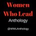 Women Who Lead (@wwlanthology) Twitter profile photo Women Who Lead (@wwlanthology) Twitter profile photo