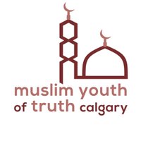 Muslim Youth of Truth (@mytcalgary) 's Twitter Profile