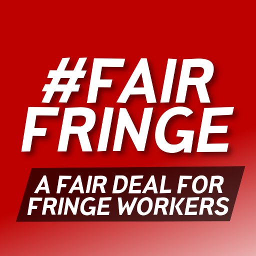 A campaign to improve the wages and conditions of Fringe staff. Standing up to bosses exploitation. Send us stories, or media requests to fairfringe@gmail.com