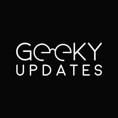 Geeky Updates