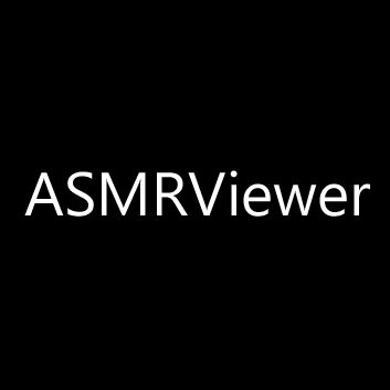 ASMR Viewer