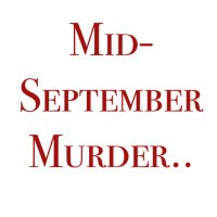 Mid-September Murder (@ncsmsm) 's Twitter Profile
