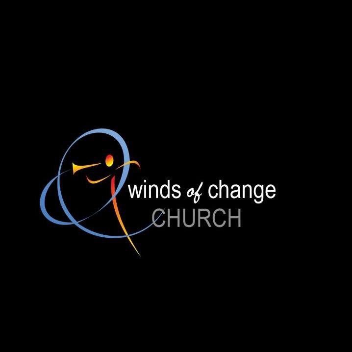 Changing Hearts Changing Lives Changing People IG: @windsofchangesa FB: Winds of Change Church