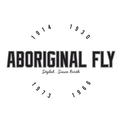 AboriginalFly's profile picture. Styled...Since Birth. Always Ab...