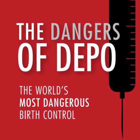THE DANGERS OF DEPO is about the dangers, even potentially lethal effects of the injectable birth control... #deposhot #WomenNeedToKnow
