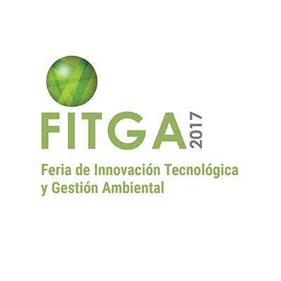 La única feria profesional e internacional enfocada en la innovación, tecnología y gestión ambiental sustentable | 27 y 28 de septiembre | #FITGA 2017