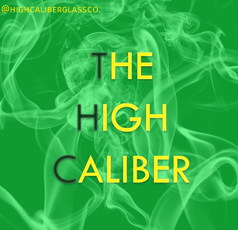Something Big is Coming Your Way... 1k Insta Giveaway! Follow US at: at HIGHCALIBERGLASSCO on IG