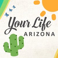 Your Life Arizona (@yourlifearizona) 's Twitter Profile Photo