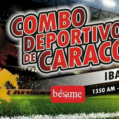 Cuenta del Combo Deportivo de Caracol Ibagué ⚽ (12:00PM a 1:00PM) Por Bésame 1350AM, 97.5 FM. Noticias del vinotinto y oro, deporte aficionado y opinión.