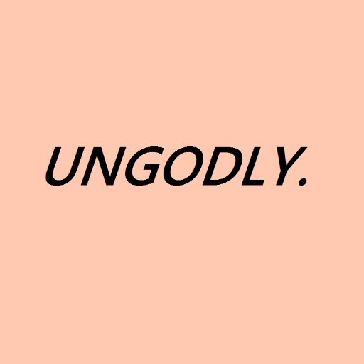 UNGODLY. Is a clothing line dedicated to bringing you high fashion and stylish streetwear