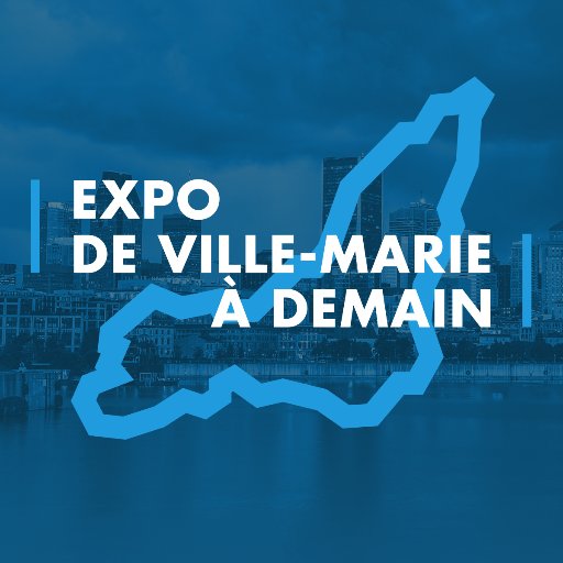 LA GRANDE EXPOSITION « DE VILLE-MARIE À DEMAIN » sera présentée du 7 au 12 septembre à la Place des Arts