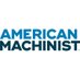 American Machinist (@americanmachnst) Twitter profile photo American Machinist (@americanmachnst) Twitter profile photo
