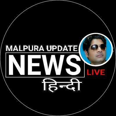 MALPURA UPDATE