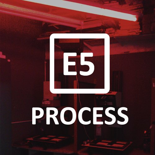 E5 Process