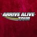 Arrive Alive (@arrivealivetour) Twitter profile photo