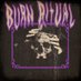 Burn Ritual (@burnritual) Twitter profile photo Burn Ritual (@burnritual) Twitter profile photo