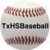 TxHSBaseball (@txhs_baseball) Twitter profile photo TxHSBaseball (@txhs_baseball) Twitter profile photo