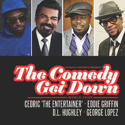 @CedEntertainer @EddieGriffinCom @RealDLHughley @GeorgeLopez