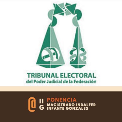 Cuenta de la ponencia del magistrado Indalfer Infante Gonzales de la Sala Superior del @TEPJF_informa, el máximo órgano de justicia electoral en México.