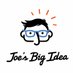 Joe's Big Idea (@joesbigidea) Twitter profile photo Joe's Big Idea (@joesbigidea) Twitter profile photo