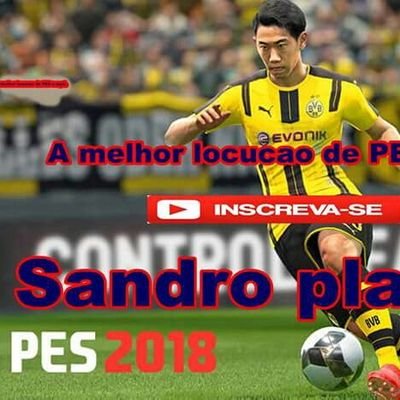 Só de games falando de game PES 2018 estamos juntos melhor locutor de PES 2018 Sandro Play JS se inscreva no canal no YouTube é tudo nosso e nada deles chegamos