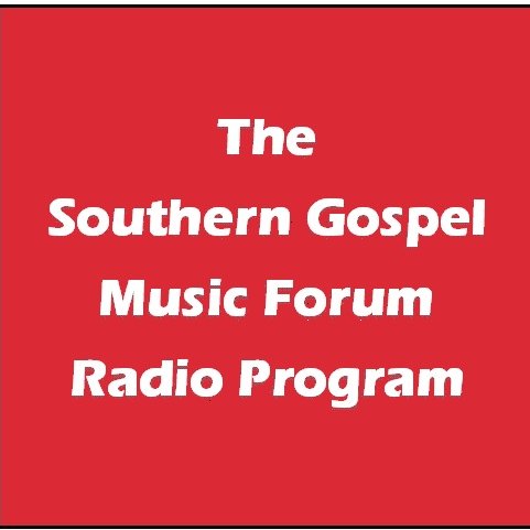 Home of the SG Music Forum Radio Program! A weekly syndicated radio program featuring Southern Gospel Music!