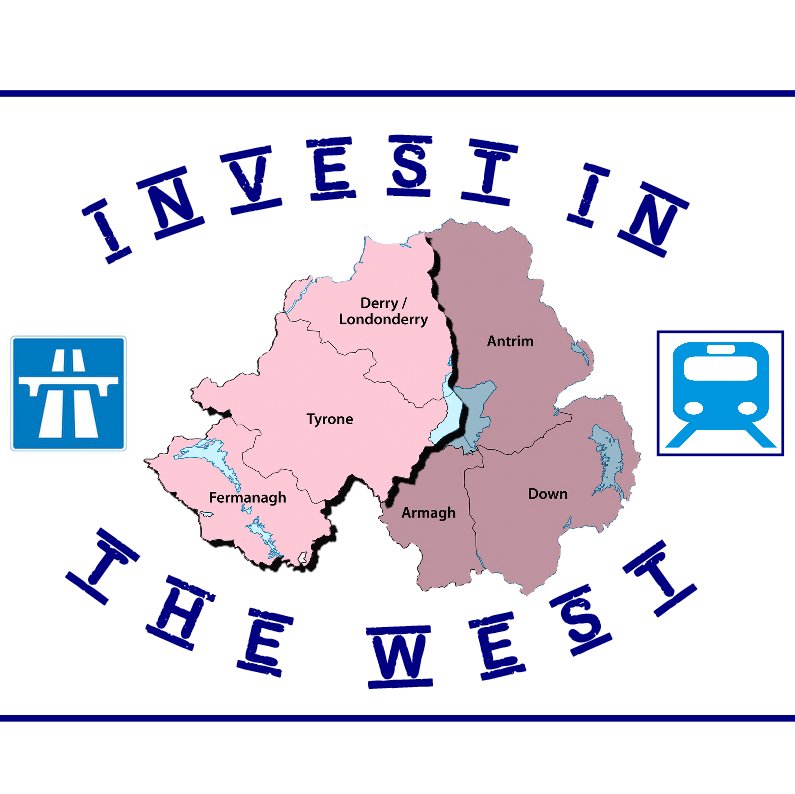 The campaign to secure transport & infrastructure improvements (Road, Rail, Sea, Air, Education) for western half of N.Ireland (Tyrone, Derry/Lderry & Fermanagh