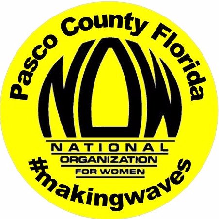 Pasco County National Organization for Women - FL0365 - Making Waves for 30+ Years