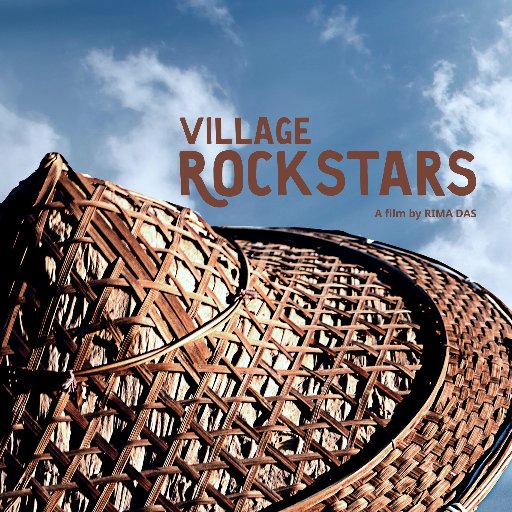 Official handle of #VillageRockstars- India's #ForeignLanguage entry for the #Oscars2019 directed by Rima Das.