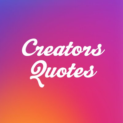 クリエーター名言集 Creatorsquotes Twitter