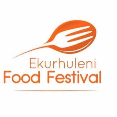 Ekurhuleni Food Festival ...a family culinary experience #efoodfest