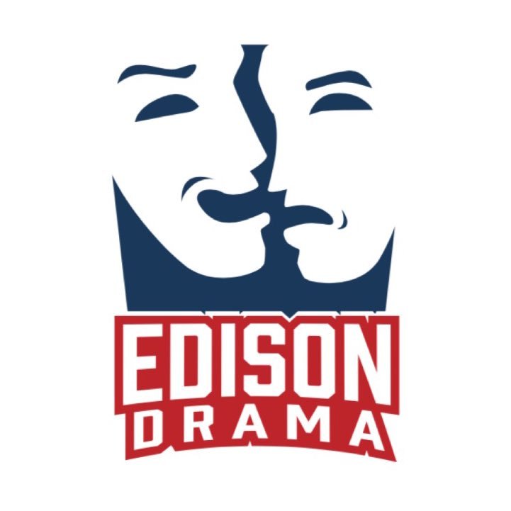 Looking forward to a DRAMATIC 2020-21 year! || Snapchat/Instagram: edison.drama | Facebook: EdisonHSDrama
